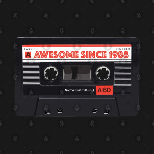 Classic Cassette Tape Mixtape - Awesome Since 1988 Birthday Gift by DankFutura