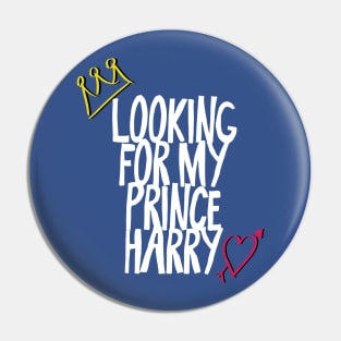 Looking for my Prince Harry (Royal Wedding 2018) Pin