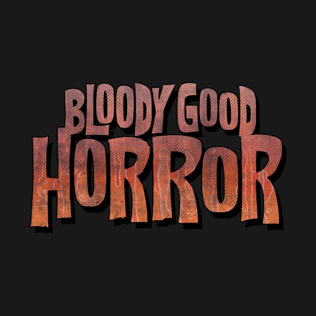 Bloody Good Horror Comic Logo by Bloody Good Horror Spooky Store