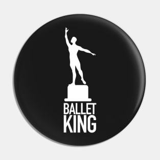 Ballet King Pin