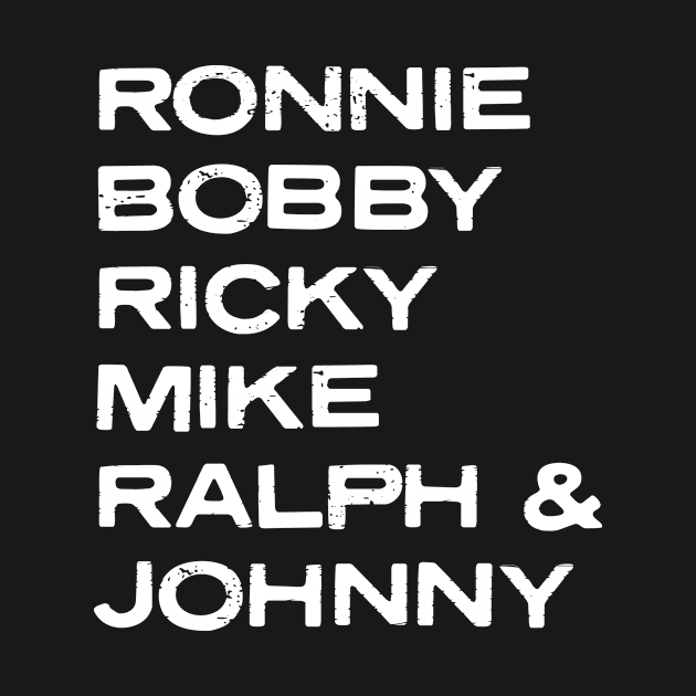 Ronnie Bobby Ricky Mike Ralph and Johnny by Pictandra