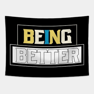 Being Better Tapestry