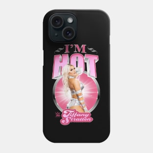 Tiffany Stratton I'm Hot Phone Case