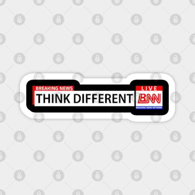 Breaking News Network, Think Different, Motivational Words Magnet by Jahmar Anderson