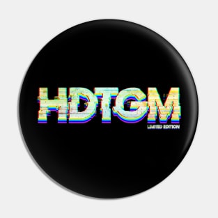 Glitch HDTGM Pin