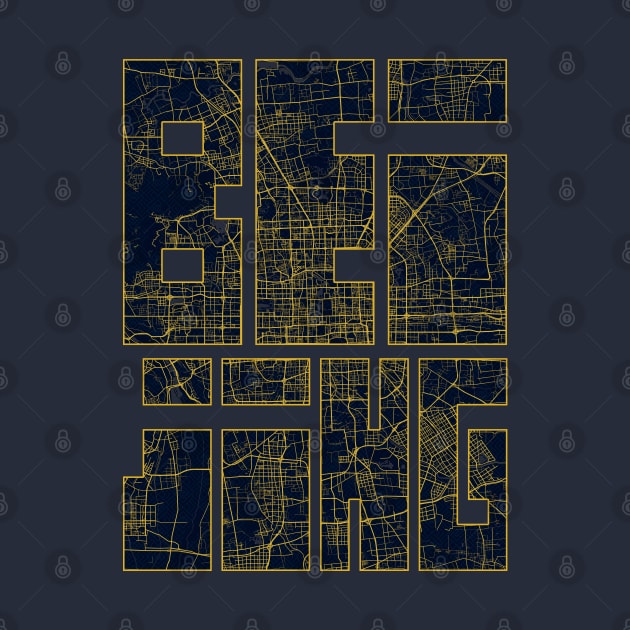 Beijing, China City Map Typography - Gold Art Deco by deMAP Studio