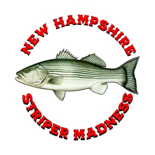 Striper Madness New Hampshire Striped Bass Fishing T-Shirt