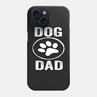 Dog Dad Funny Design Quote Phone Case