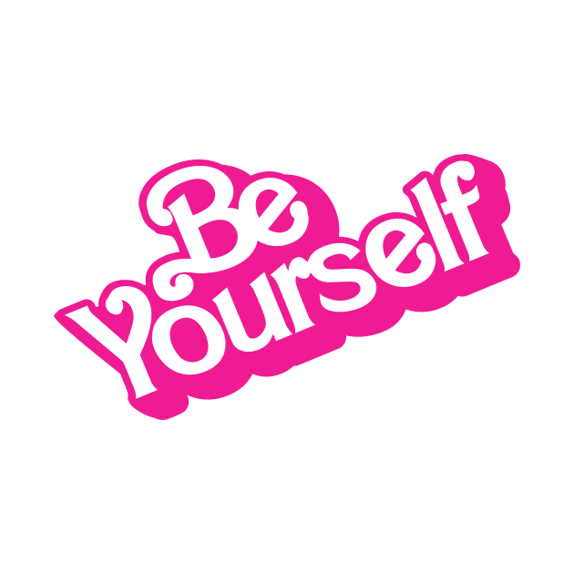 Be Yourself Barbiecore style logo design by JDawnInk