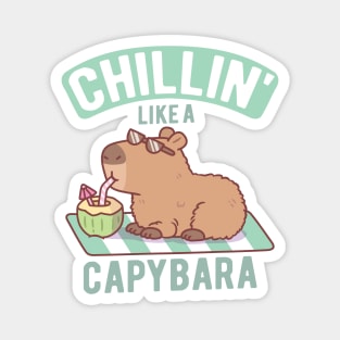 Cute Chillin Like A Capybara Magnet