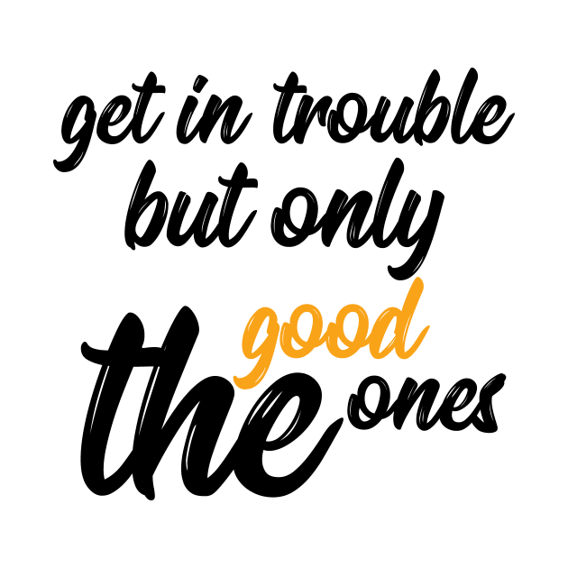 good trouble by IRIS