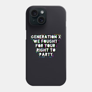 Fight For Your Rights Phone Case
