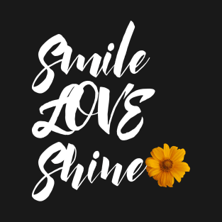 T shirt Smile love shine yellow flower T-Shirt