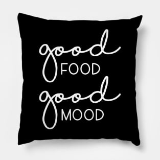 Good food good mood Pillow