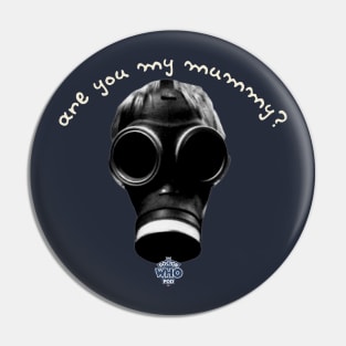 Are You My Mummy? Pin