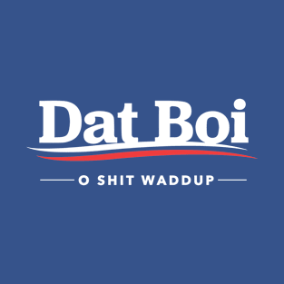 Dat Boi O Shit Waddup T-Shirt