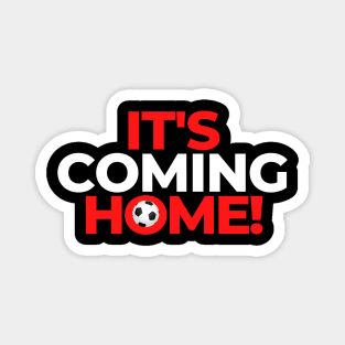 Football is Coming Home T-Shirt Magnet