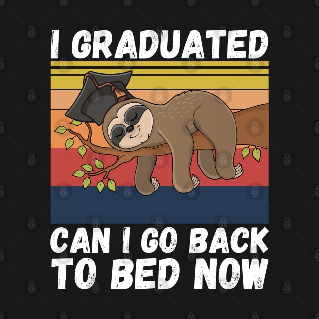 I Graduated Can I Go Back To Bed Now Sloth, Funny Graduation Party Gift by JustBeSatisfied