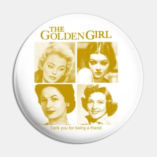 Golden Girls Pin