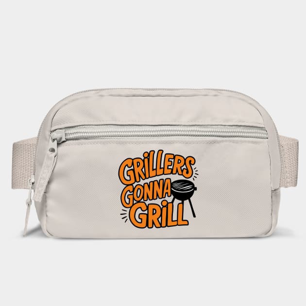 Grillers Gonna Grill BBQ Funny Meat  Lover by Anticorporati