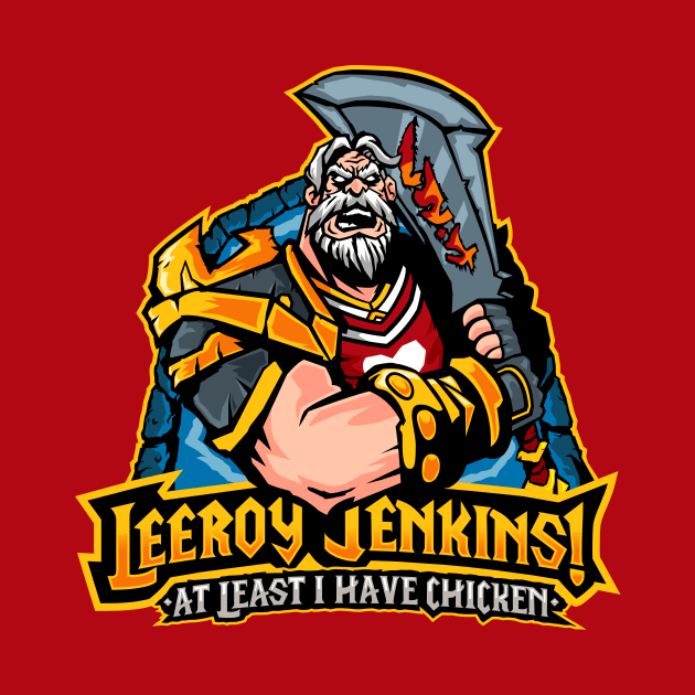 Leeeeeroy Jenkins! by demonigote