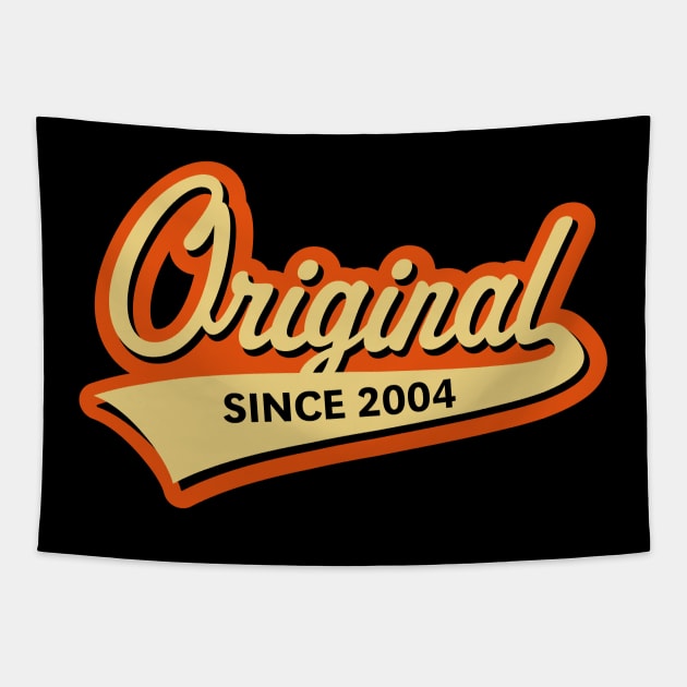 Original Since 2004 (Year Of Birth / Birthday / 3C) Tapestry by MrFaulbaum