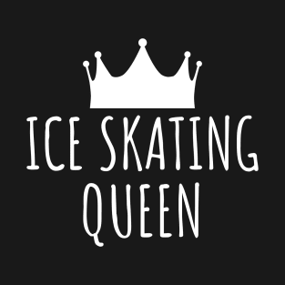 Ice Skating Queen T-Shirt