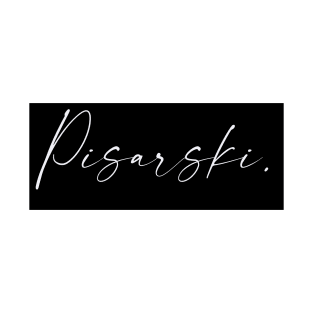 Pisarski Name, Pisarski Birthday T-Shirt