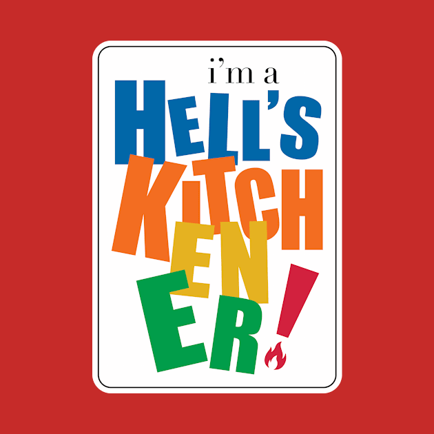 I'm  Hell's Kitchener by Where Ur From