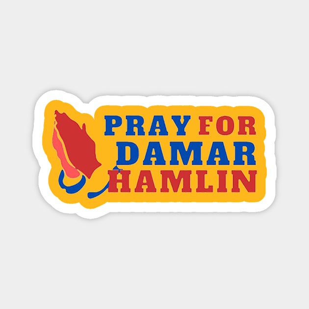 pray for damar hamlin 3 Magnet by KaniaAbbi