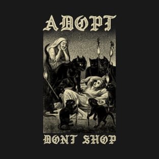 Adopt, Don’t Shop T-Shirt