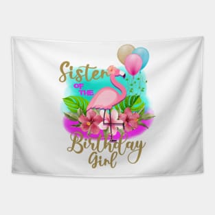 sister of the birthday girl Flamingo Tapestry