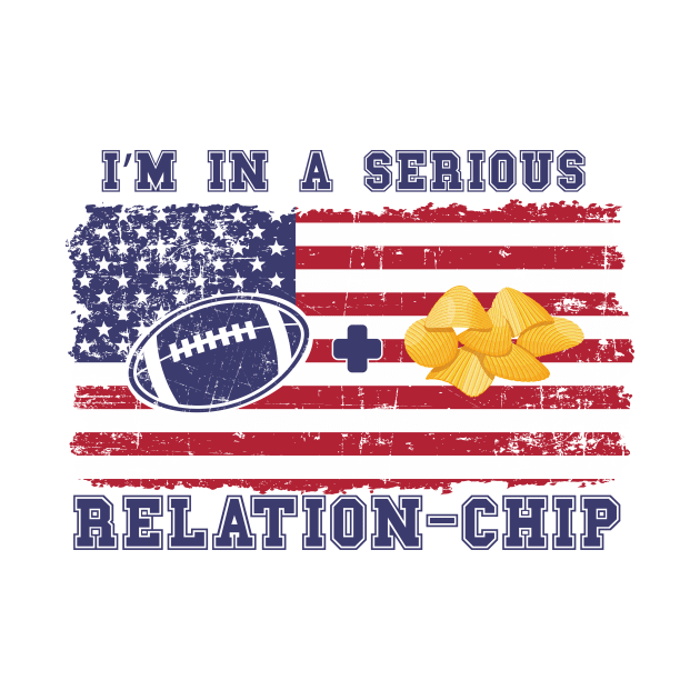 FOOTBALL QUOTE I M IN A SERIOUS RELATION CHIP by HomeCoquette