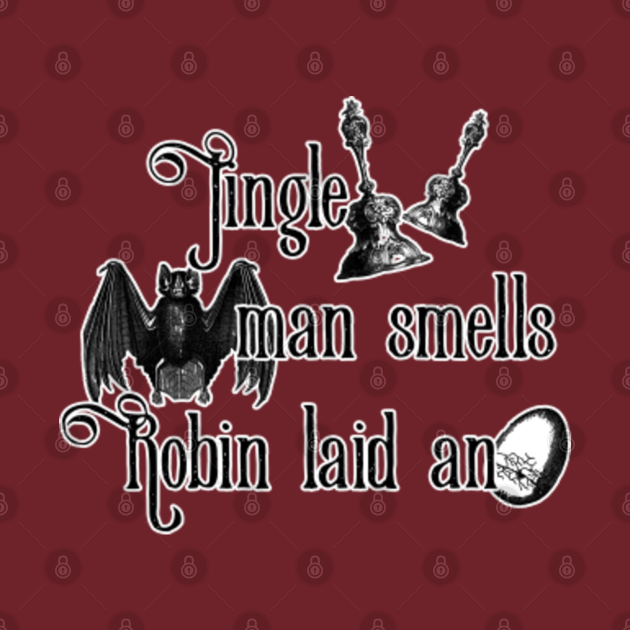 Jingle Bells Batman Smells Batman TShirt TeePublic