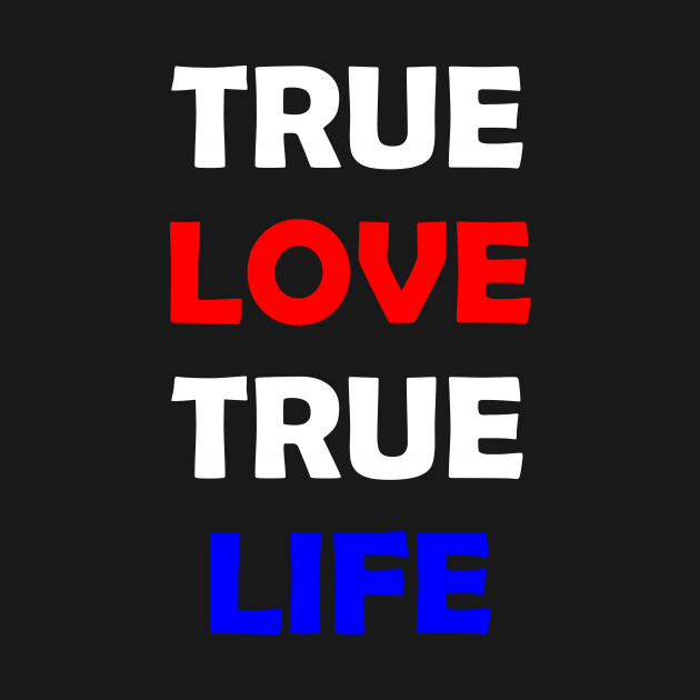 True Love True Life by TheTrendStore.27