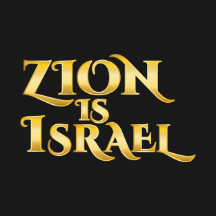 zion is israel T-Shirt