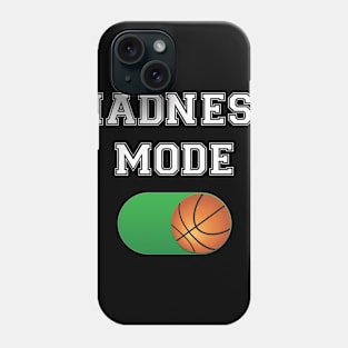 Madness Mode  Basketball ON Switch Design Phone Case