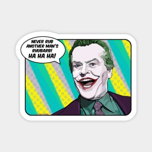 Never Rub Another Mn's Rhubarb. Magnet