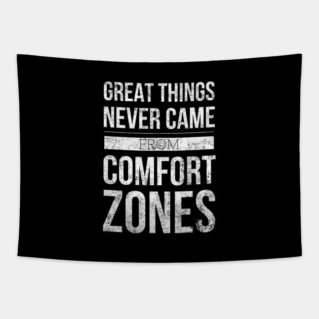 Great Things Never Came From Comfort Zones - Motivational Words Tapestry by Textee Store