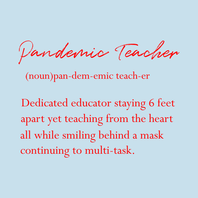 Pandemic teacher definition by Rubystor