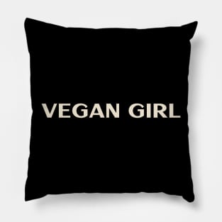 Vegan Girl Funny Girl Ironic Girl Pillow