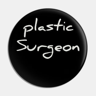 Plastic Surgeon Pin