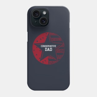 Conservative Dad America Republican  Fourth of July Holiday Phone Case