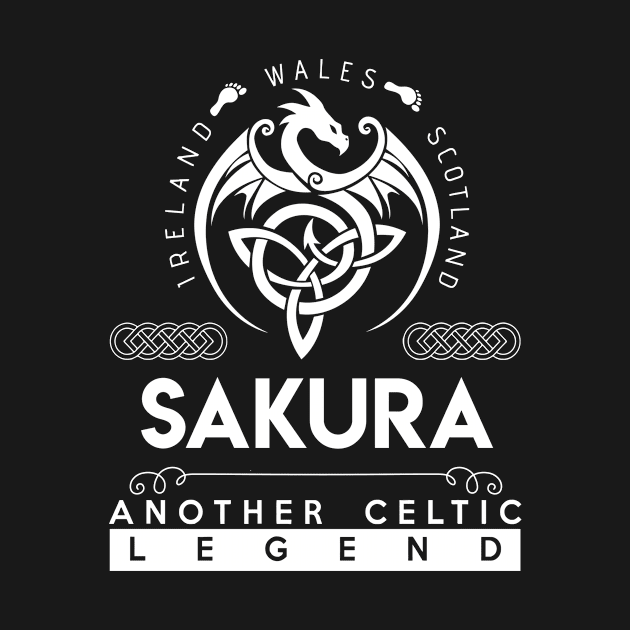 Sakura Name T Shirt - Another Celtic Legend Sakura Dragon Gift Item by harpermargy8920