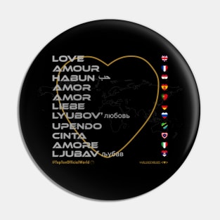 LOVE: Say ¿Qué? Top Ten Official (World) Pin