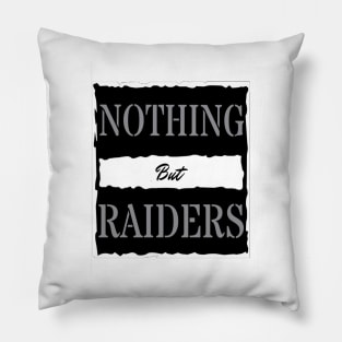 Nothing But Raiders T-Shirt Pillow