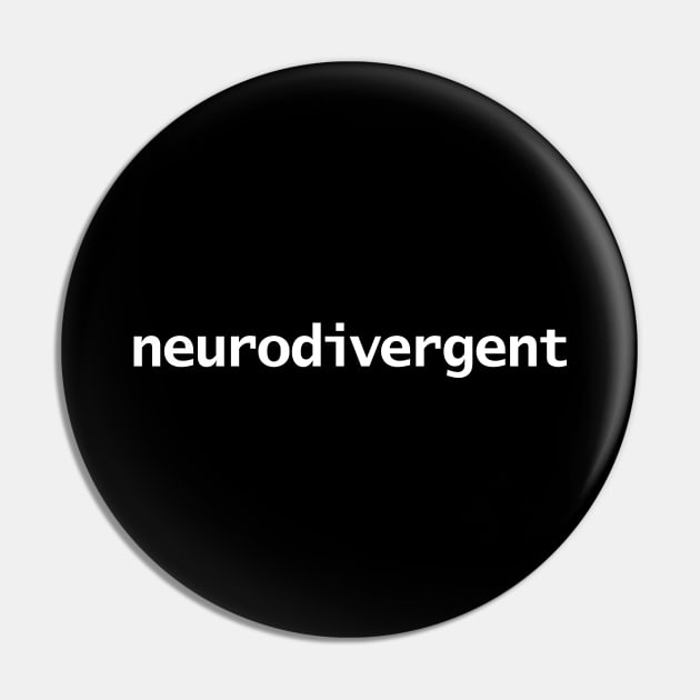 Neurodivergent Typography White Text Pin by ellenhenryart