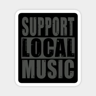 Support Local Music Magnet