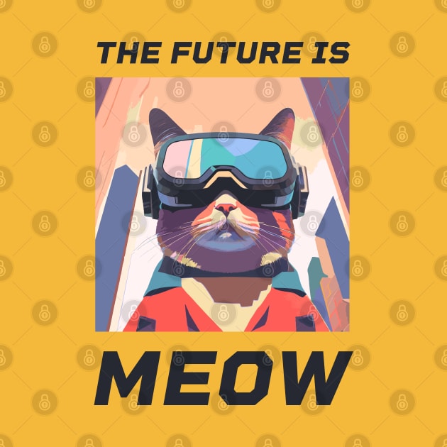The Future is Meow – Futuristic cat in VR glasses by Optimix