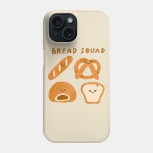 Bread squad Phone Case